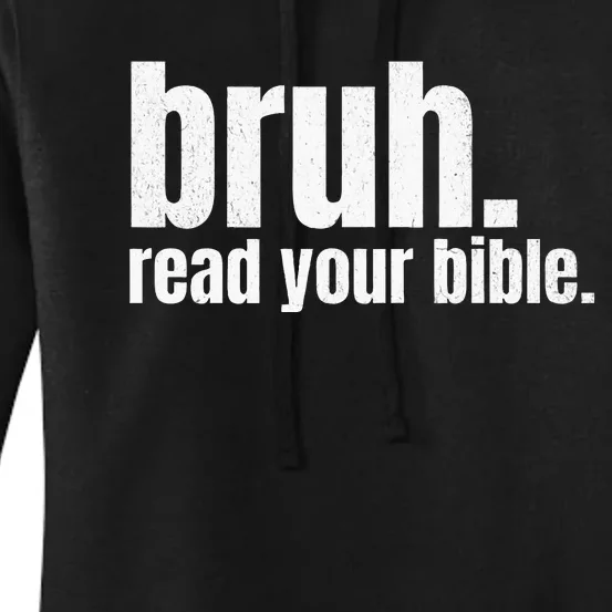 Bruh Meme Read Your Bible God Funny Modern Christian Church Women's Pullover Hoodie