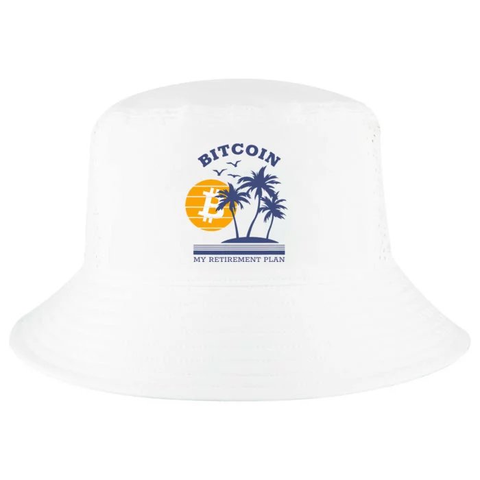 Bitcoin My Retirement Plan Crypto Apparel Cool Comfort Performance Bucket Hat