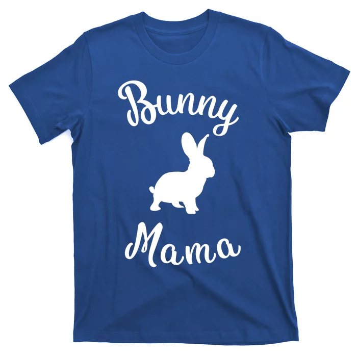 Bunny Mama Rabbit Lover Gift T-Shirt