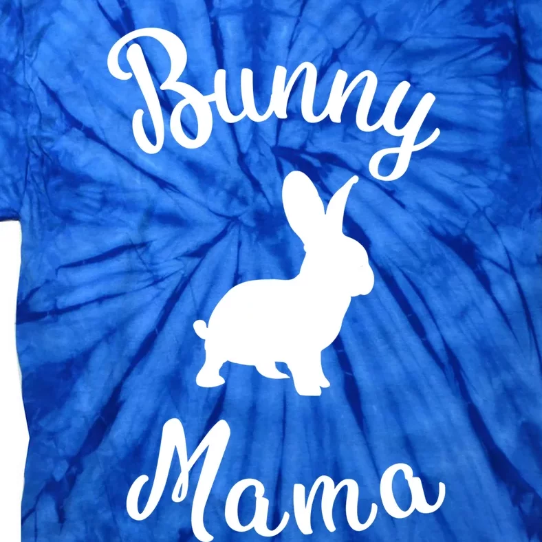 Bunny Mama Rabbit Lover Gift Tie-Dye T-Shirt