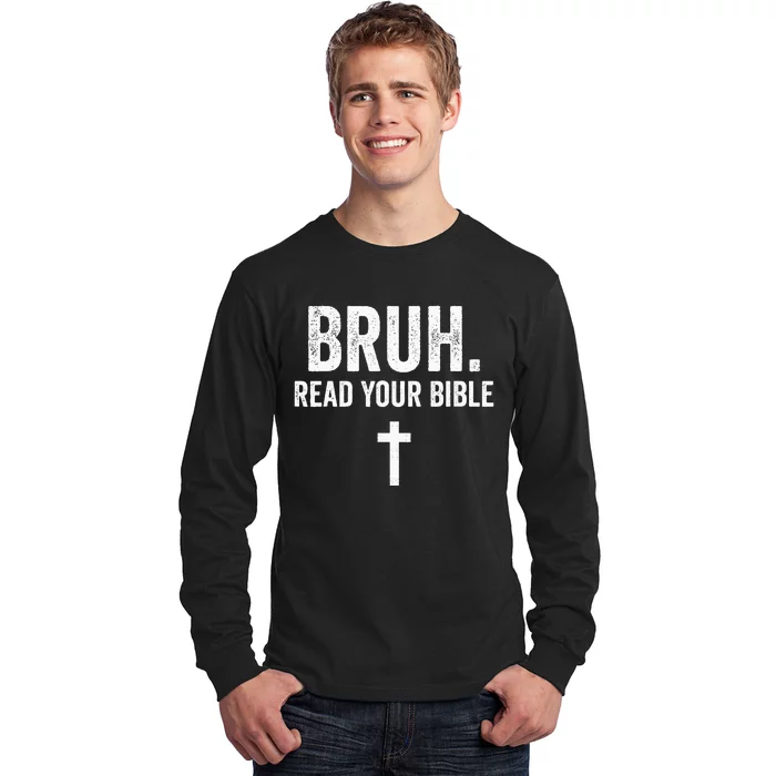 Bruh Meme Read Your Bible God Funny Modern Christian Church Long Sleeve Shirt