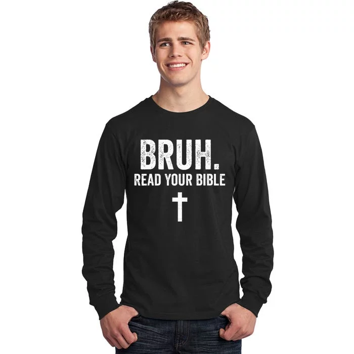 Bruh Meme Read Your Bible God Funny Modern Christian Church Tall Long Sleeve T-Shirt