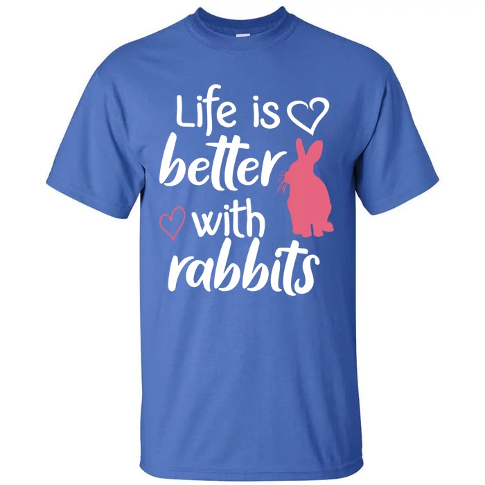 Bunny Mom Rabbit Lover Bunny Mama Rabbit Mother Meaningful Gift Tall T-Shirt