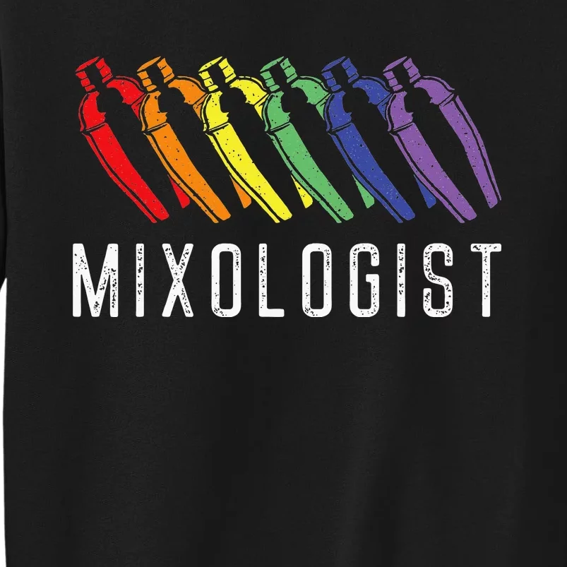 Bartender Mixologist Rainbow Mixologist Tall Sweatshirt