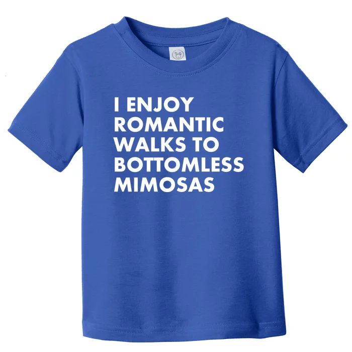 Bottomless Mimosas Rotic Walk Brunch Gift Toddler T-Shirt