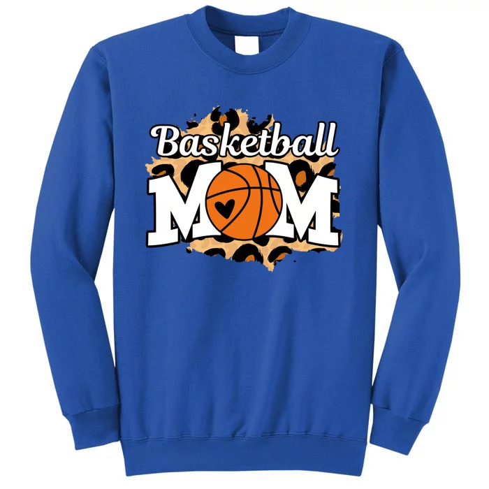 Basketball Mom Sport Team Game Day Fan Coach Mothers Day Sweatshirt Tall Sweatshirt