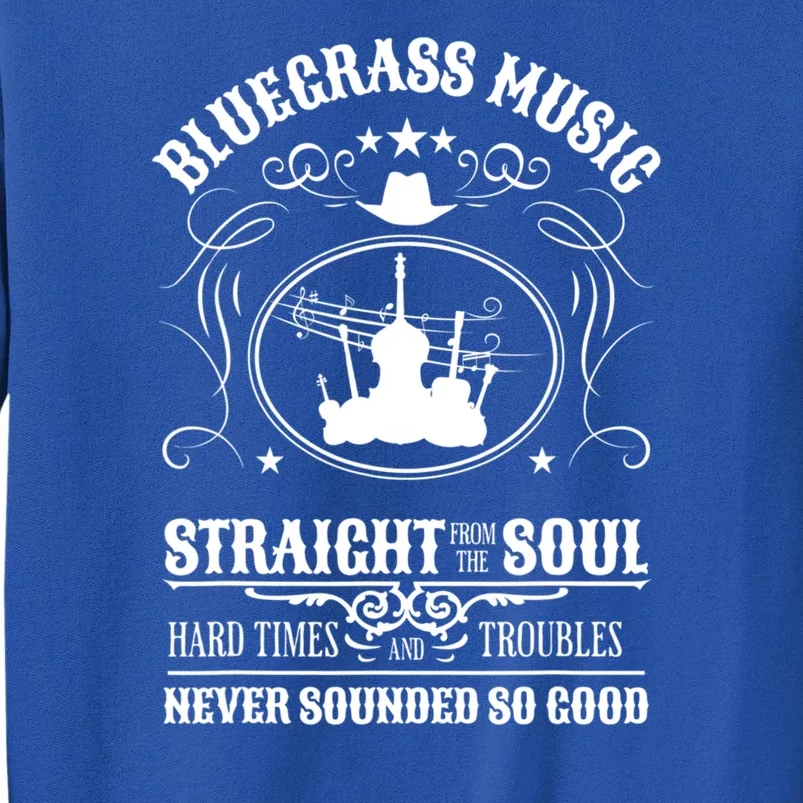 Bluegrass Music Straight From The Soul Music Lover Guift Sweatshirt