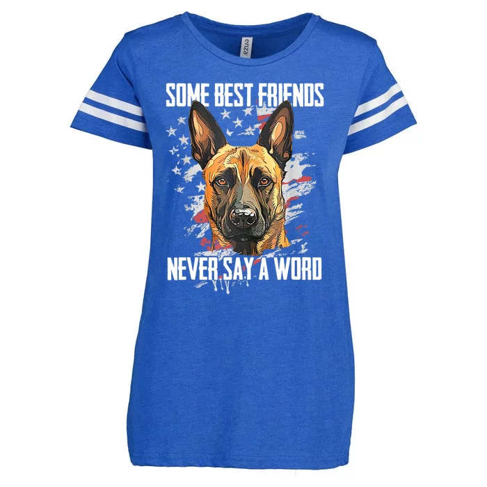 Belgian Malinois Some Best Friends Never Say A Word Enza Ladies Jersey Football T-Shirt