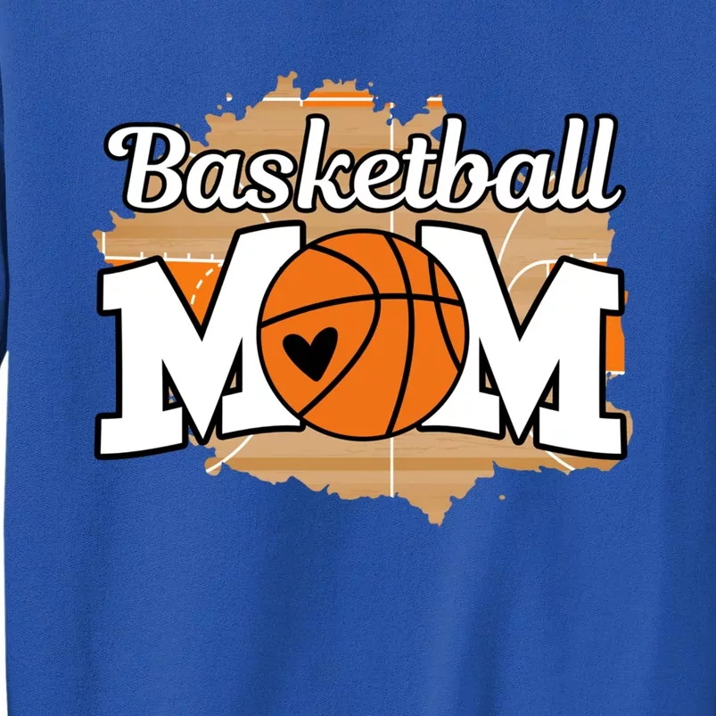 Basketball Mom Sport Team Game Day Fan Coach Mothers Day Gift Tall Sweatshirt