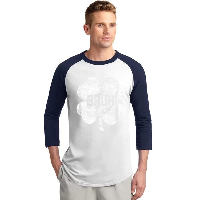 Bruh Meme Shamrock Funny St Patricks Day Baseball Sleeve Shirt