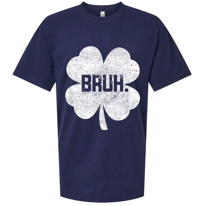 Bruh Meme Shamrock Funny St Patricks Day Sueded Cloud Jersey T-Shirt