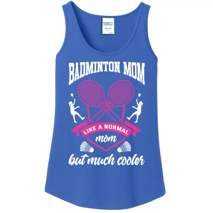 Badminton Mom Shuttlecock Badminton Player Ball Sport Smash Cool Gift Ladies Essential Tank