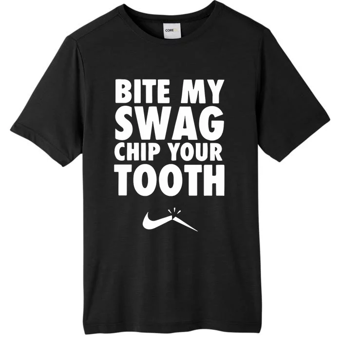 Bite My Swag Chip Your Tooth ChromaSoft Performance T-Shirt