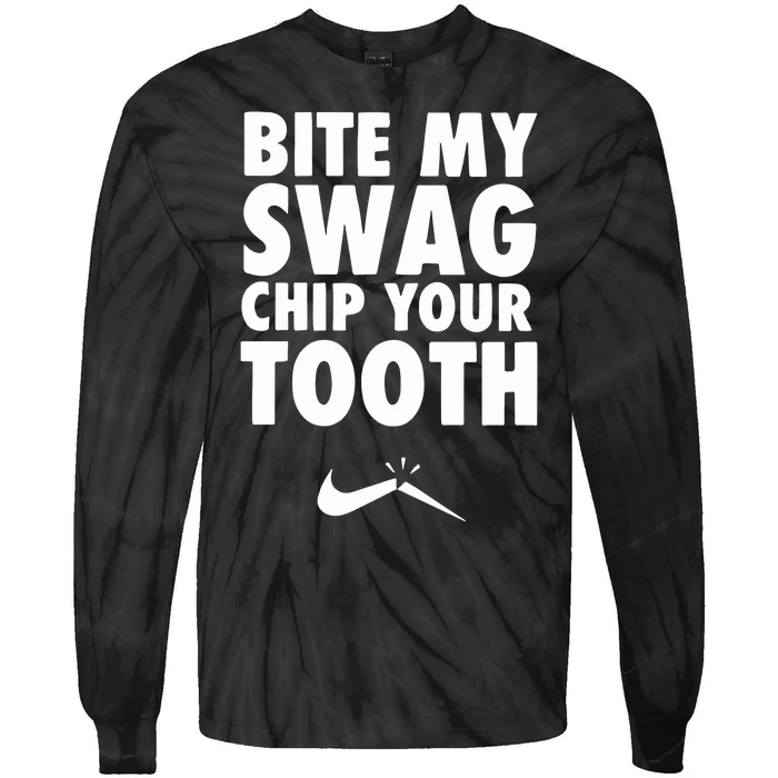 Bite My Swag Chip Your Tooth Tie-Dye Long Sleeve Shirt