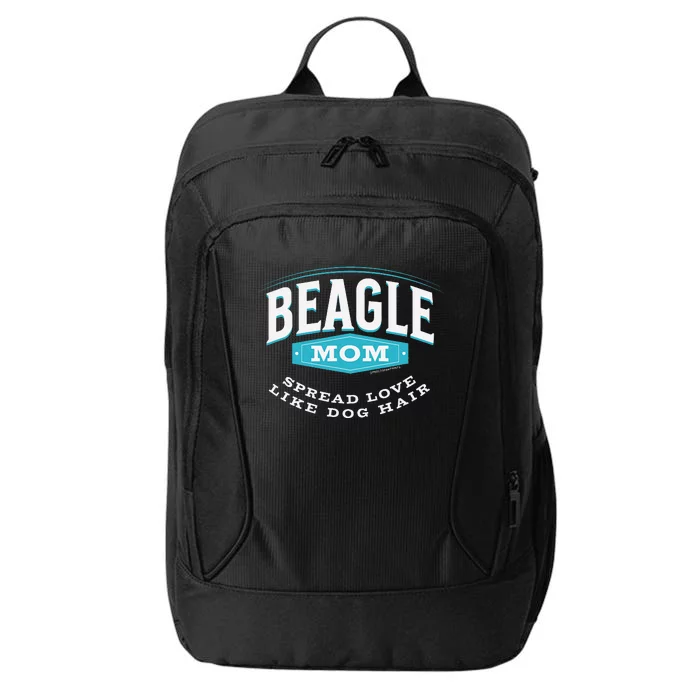 Beagle Mom Spread Love Like Dog Hair Dog Mom City Backpack