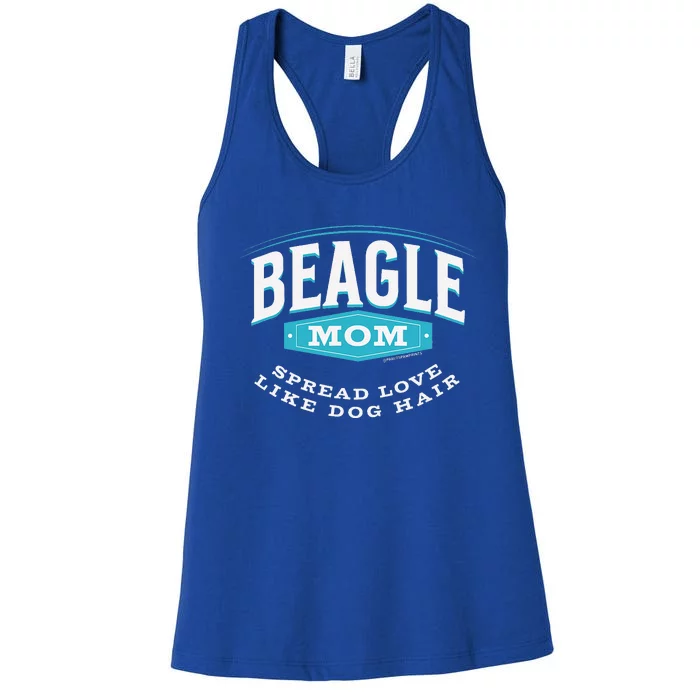 Beagle Mom Spread Love Like Dog Hair Dog Mom Women's Racerback Tank