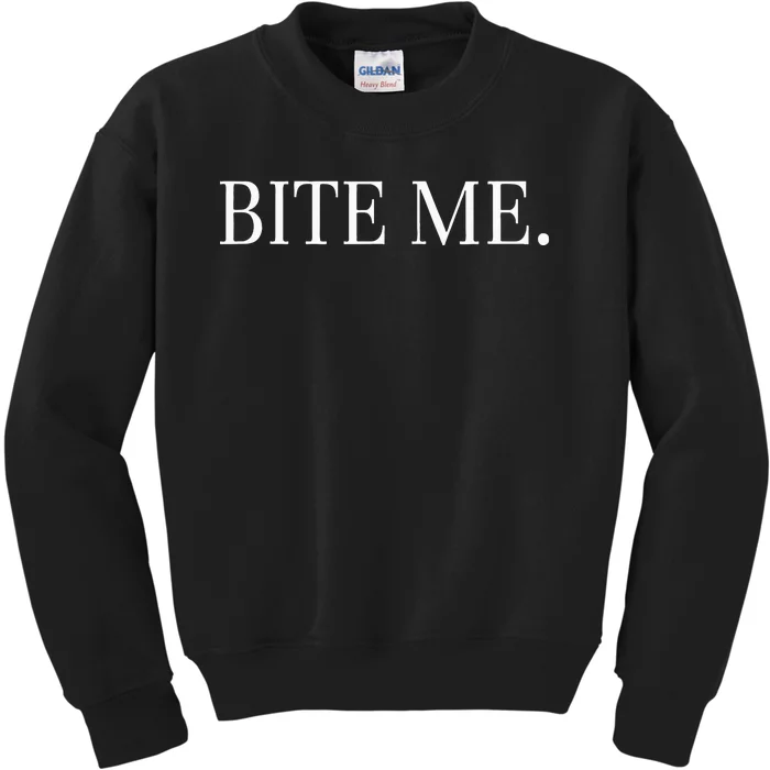 Bite Me Slogan Funny Kids Sweatshirt