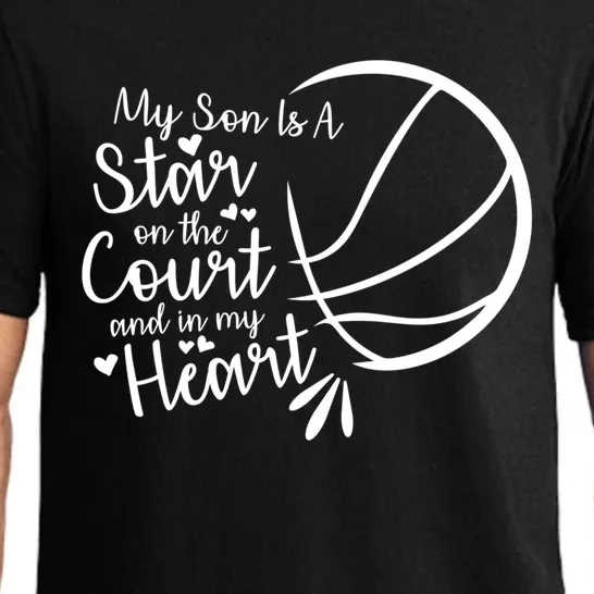 Basketball My Son Is A Star On The Court And In My Heart Gift Pajama Set