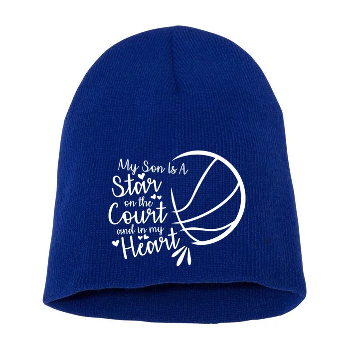 Basketball My Son Is A Star On The Court And In My Heart Gift Short Acrylic Beanie