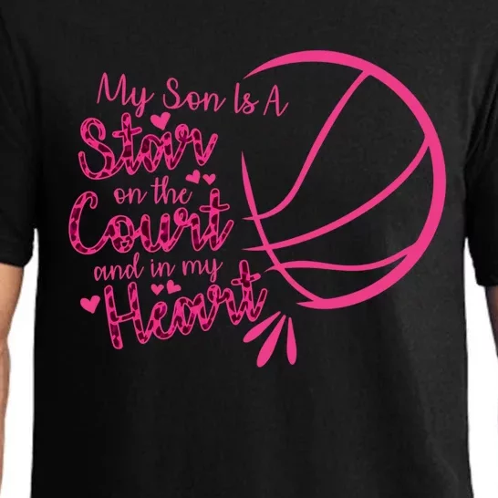 Basketball My Son Is A Star On The Court And In My Heart Gift Pajama Set