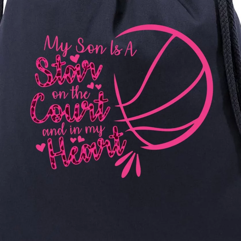 Basketball My Son Is A Star On The Court And In My Heart Gift Drawstring Bag