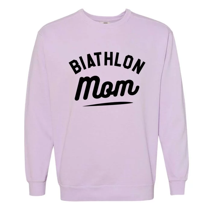 Biathlon Mom Skiing Competition Biathlete Gift Garment-Dyed Sweatshirt