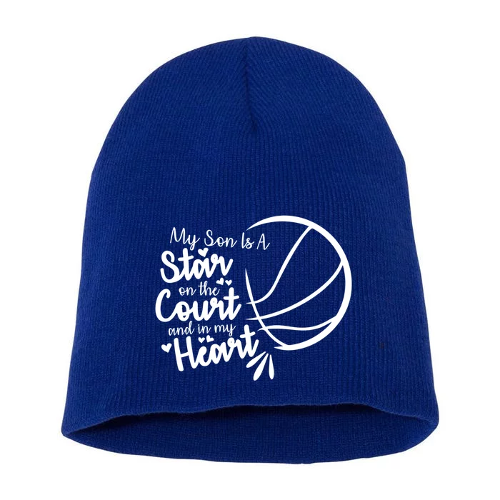 Basketball My Son Is A Star On The Court And In My Heart Gift Short Acrylic Beanie