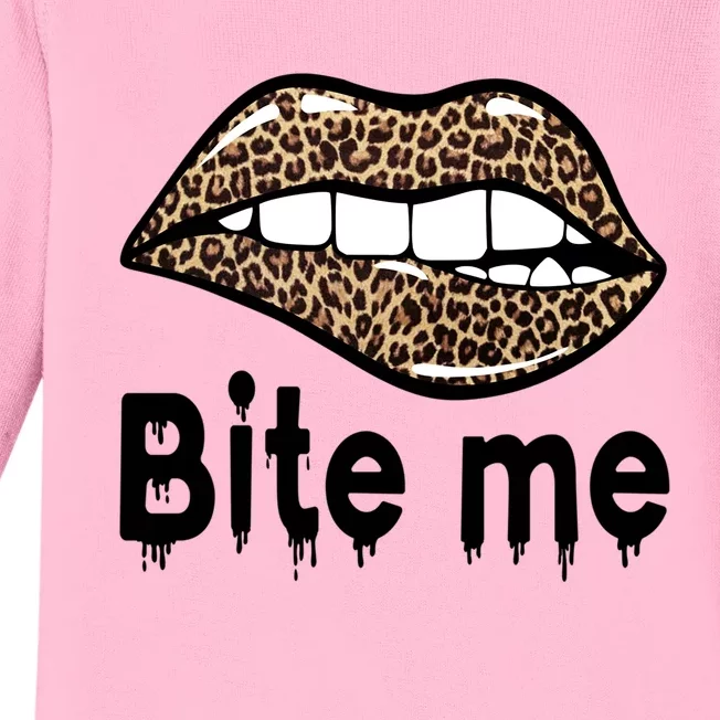 Bite Me S Bite Me Great Gift Leopard Lip Bite Me Gift Baby Long Sleeve Bodysuit