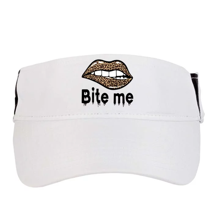 Bite Me S Bite Me Great Gift Leopard Lip Bite Me Gift Adult Drive Performance Visor