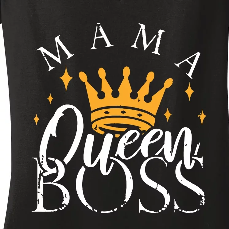 Boss Mommy Shirts Funny Mothers Day Gift Mama Queen Perfect Women's V-Neck T-Shirt