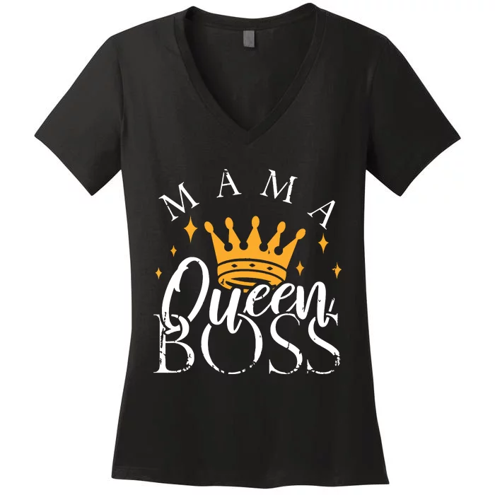 Boss Mommy Shirts Funny Mothers Day Gift Mama Queen Perfect Women's V-Neck T-Shirt