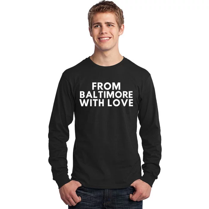 Brandon M. Scott From Baltimore With Love Tall Long Sleeve T-Shirt