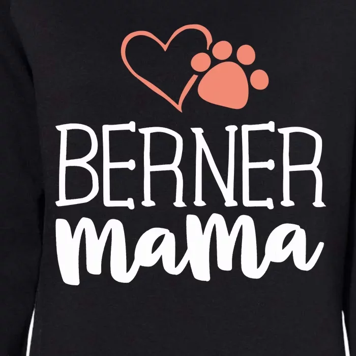 Berner Mama Shirt Bernese Mountain Dog Gifts Mom Mother Womens California Wash Sweatshirt