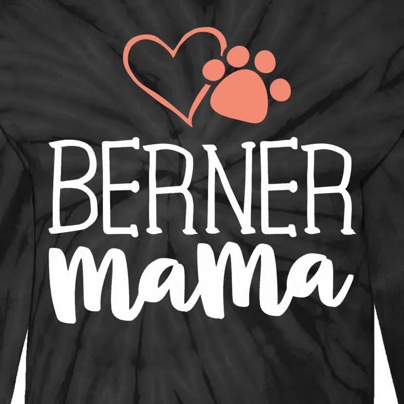 Berner Mama Shirt Bernese Mountain Dog Gifts Mom Mother Tie-Dye Long Sleeve Shirt