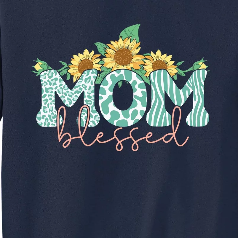 Blessed Mom Sunflower Cute Tall Sweatshirt