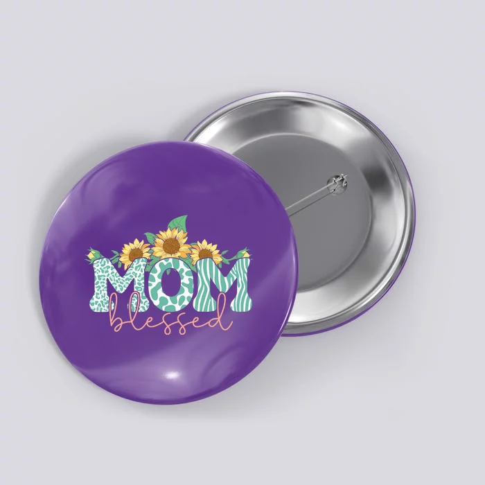 Blessed Mom Sunflower Cute Button