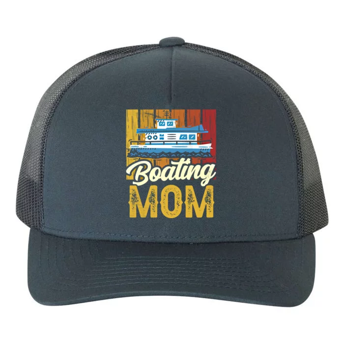 Boating Mom Ship Captain Boat Yacht Mother Mommy Mama Gift Yupoong Adult 5-Panel Trucker Hat