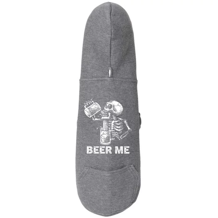 Beer Me Skeleton Scary Spooky Drinking Party Gift Doggie 3-End Fleece Hoodie