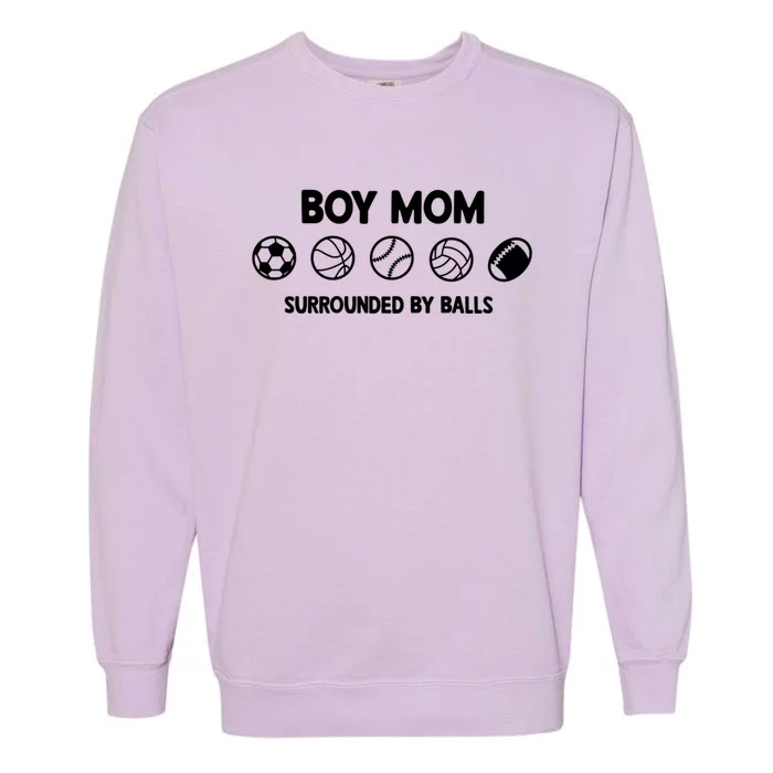 Boy Mom Surrounded By Balls Meaningful Gift Garment-Dyed Sweatshirt