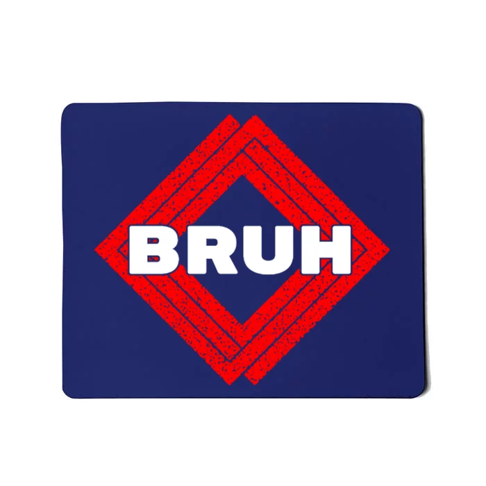 Bruh Meme Slang Boy Girl Teens Gen Z Meme Bruh Mousepad