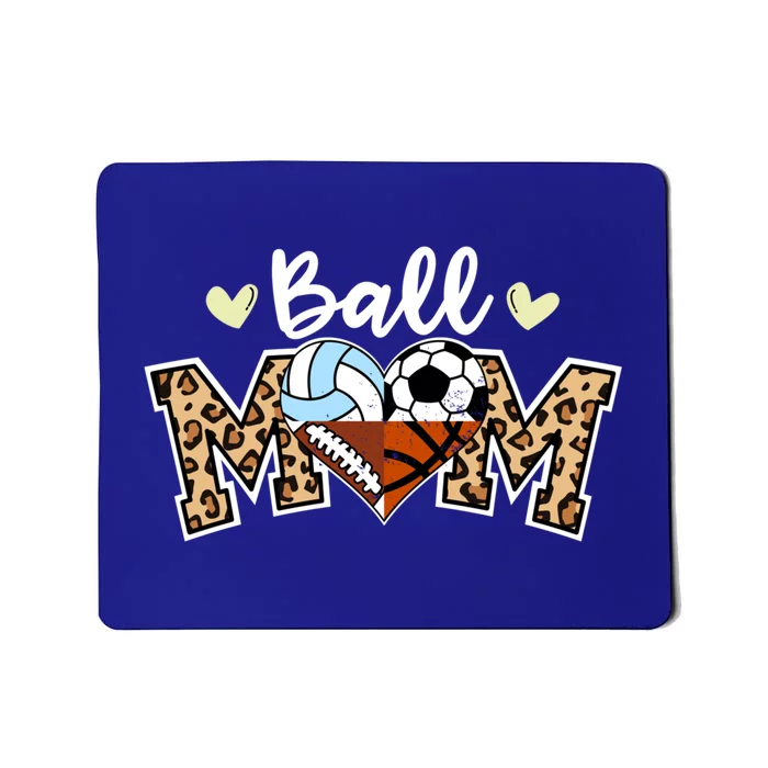 Ball Mom Soccer Football Volleyball Basketball Leopard Mom Gift Mousepad