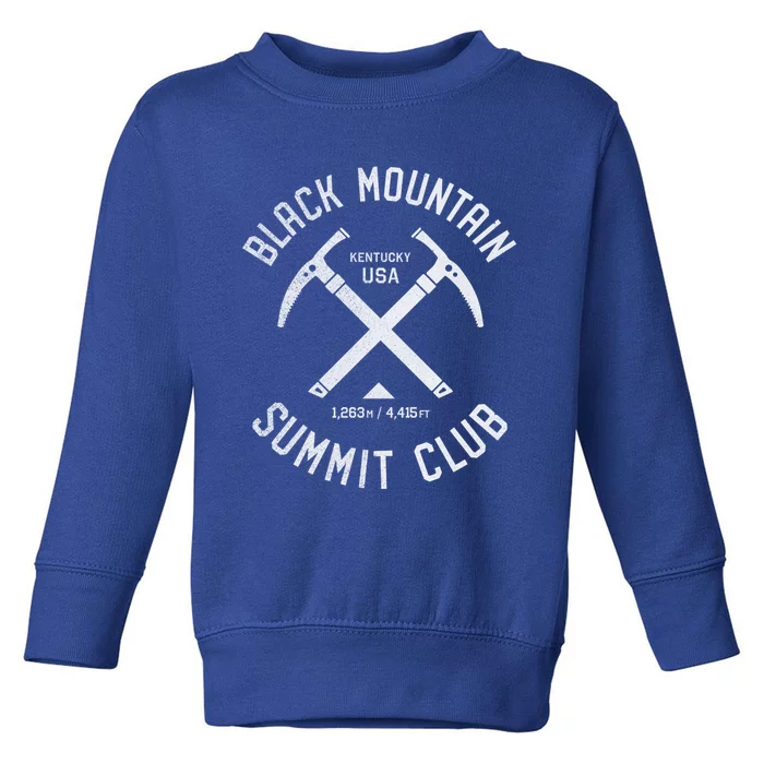 Black Mountain Summit Club I Climbed Black Mountain Kentucky Gift Toddler Sweatshirt