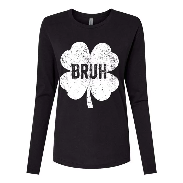 Bruh Meme Shamrock Funny St Patricks Day Teens Womens Cotton Relaxed Long Sleeve T-Shirt