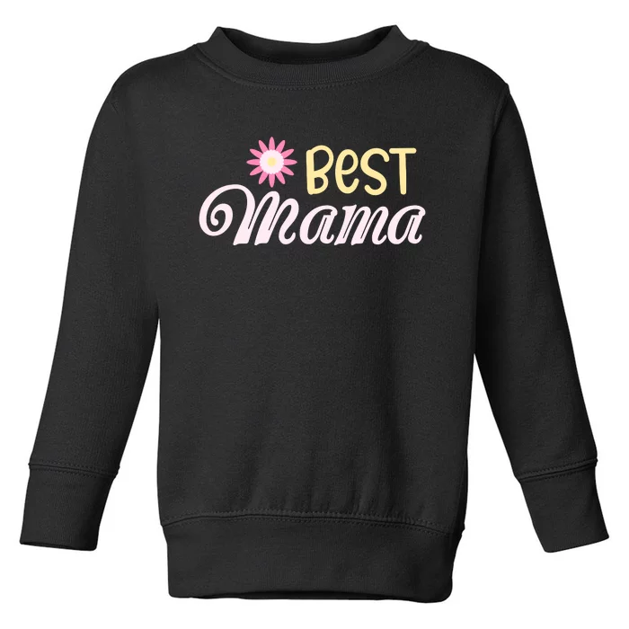 Best Mama T Toddler Sweatshirt