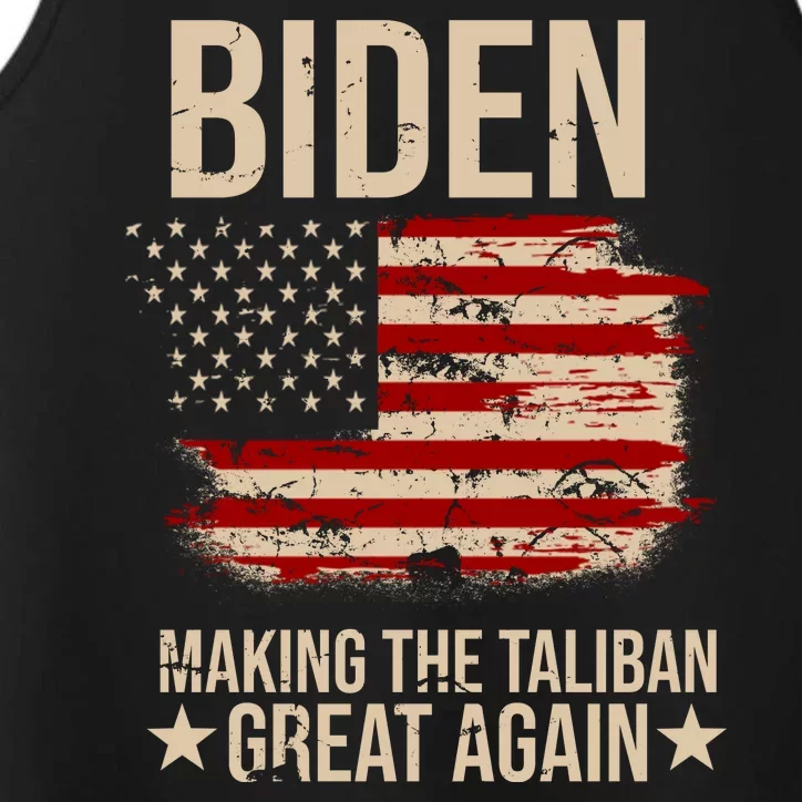 Biden Making The Taliban Great Again Performance Tank