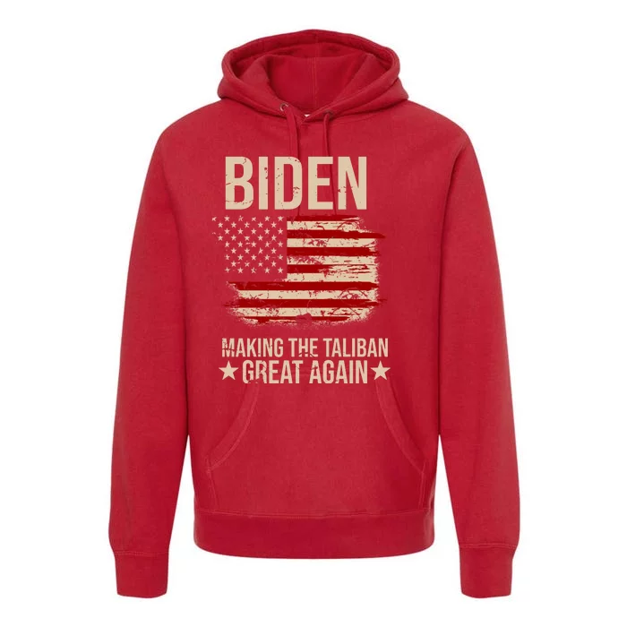 Biden Making The Taliban Great Again Premium Hoodie