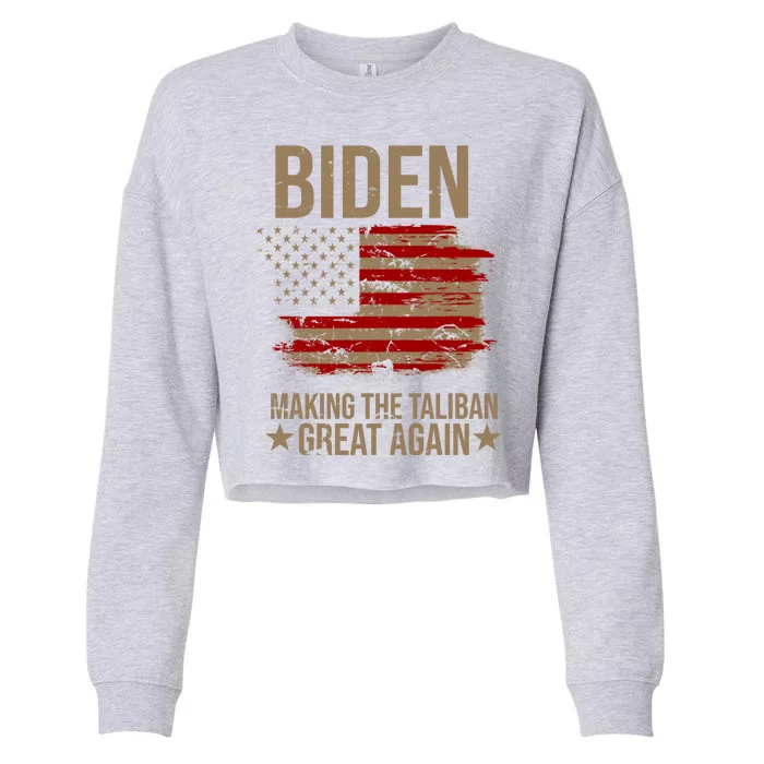 Biden Making The Taliban Great Again Cropped Pullover Crew