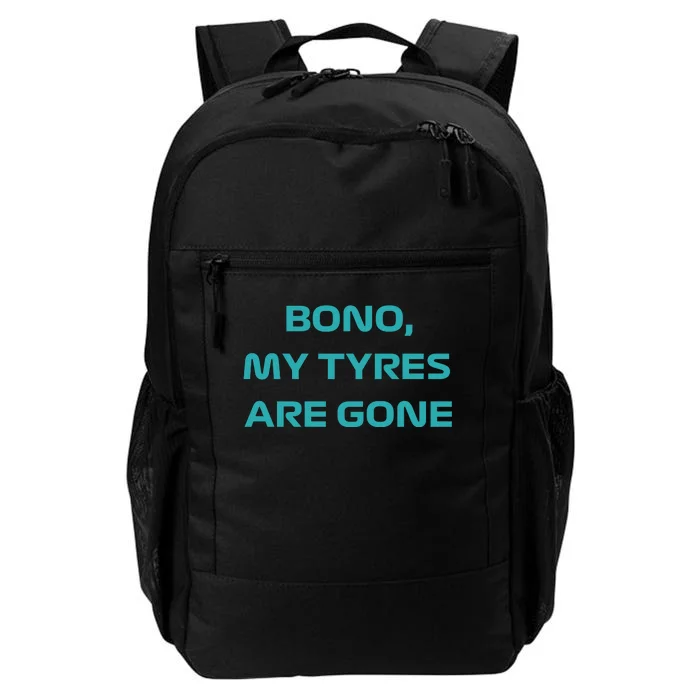 Bono, My Tyres Are Gone Daily Commute Backpack