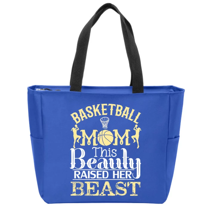 Basketball Mom This Beauty Raised Her Beast Basketball Gift Zip Tote Bag