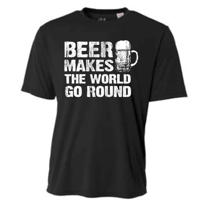 Beer Makes The World Go Round Gift Cooling Performance Crew T-Shirt